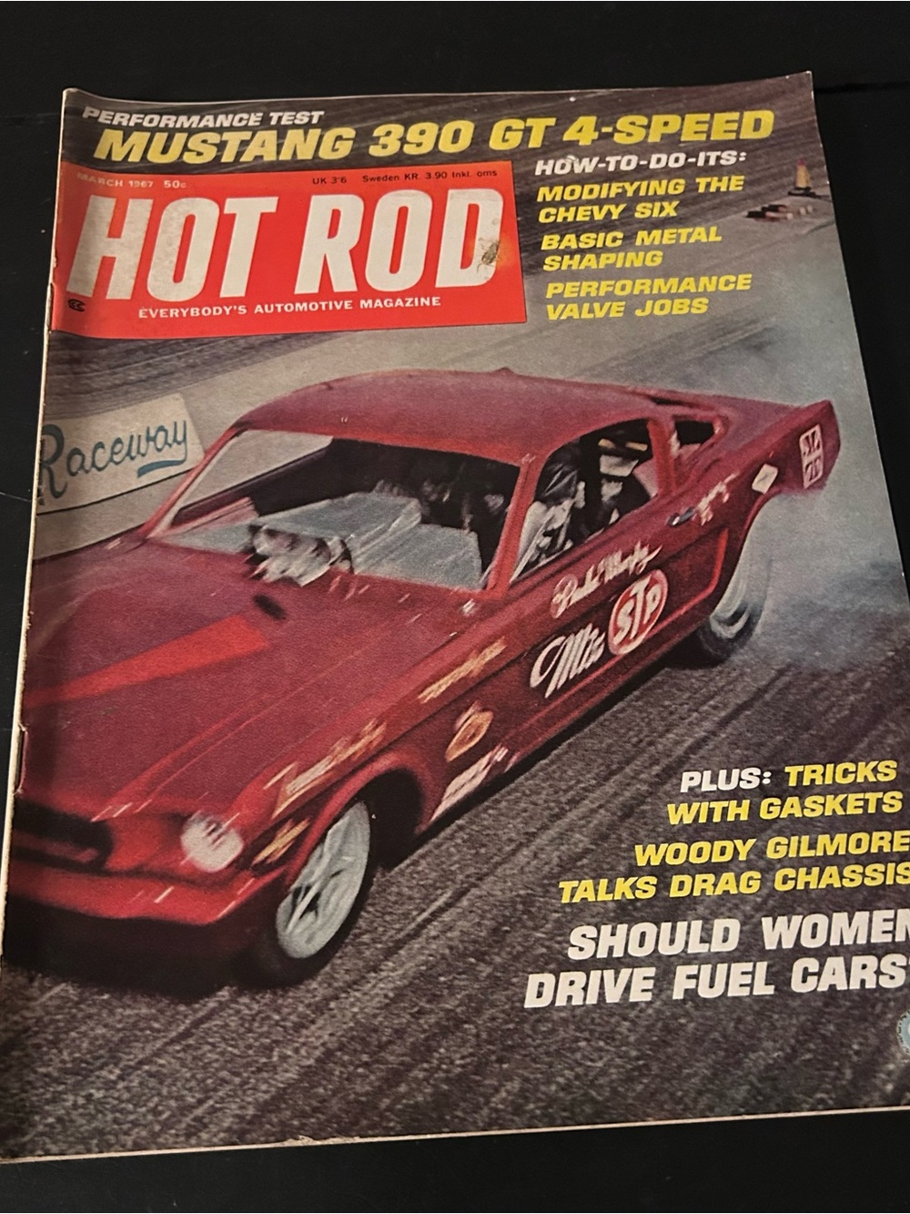 Hot Rod Magazine March 1967 Mustang 390 GT 4-Speed Woody Gilmore Chevy Six Vtg